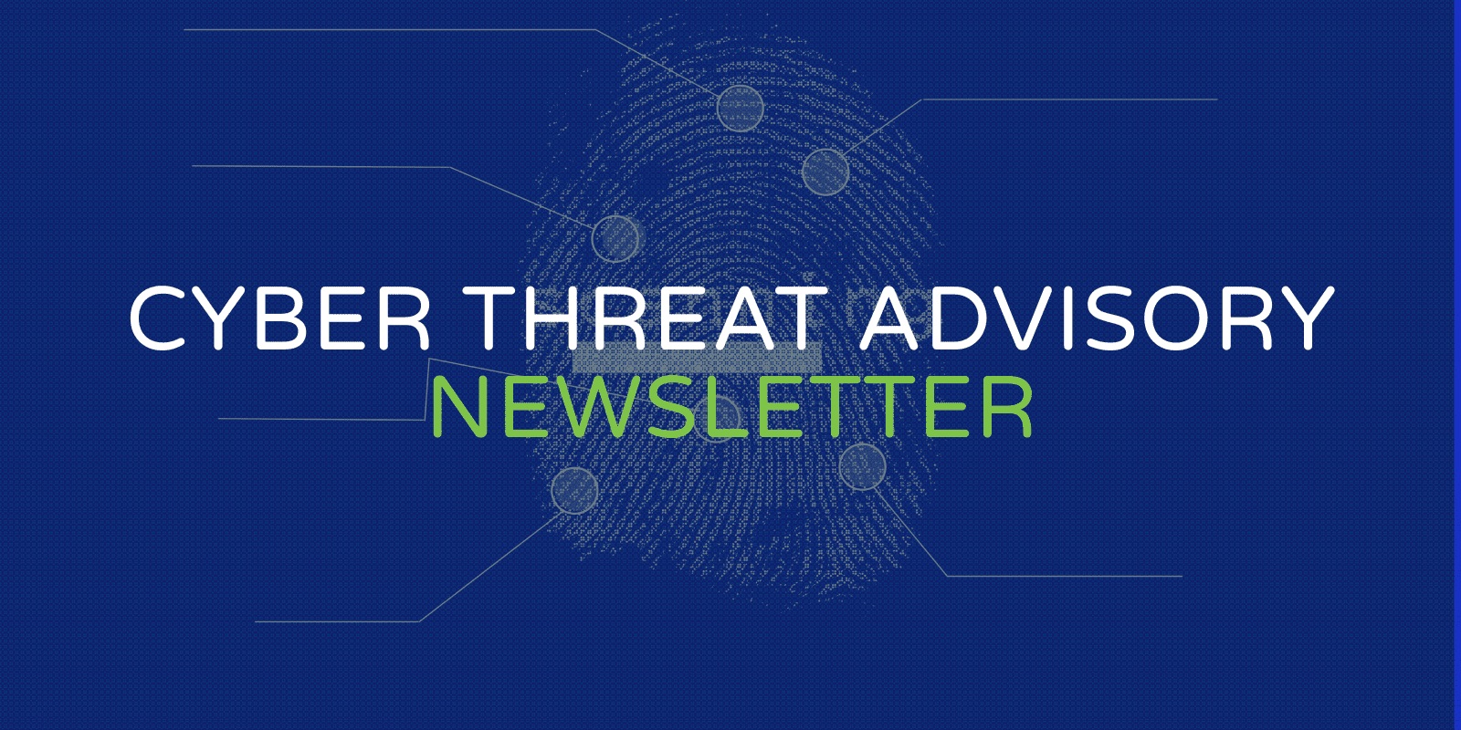 Cyber Threat Advisory March Report cover