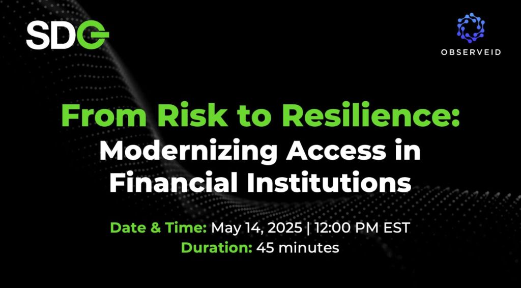 Modernizing Access in Financial Institutions